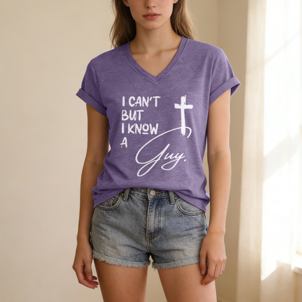 Christianartworkshop I Can't But I Know A Guy Print V-Neck T-shirt - image 25