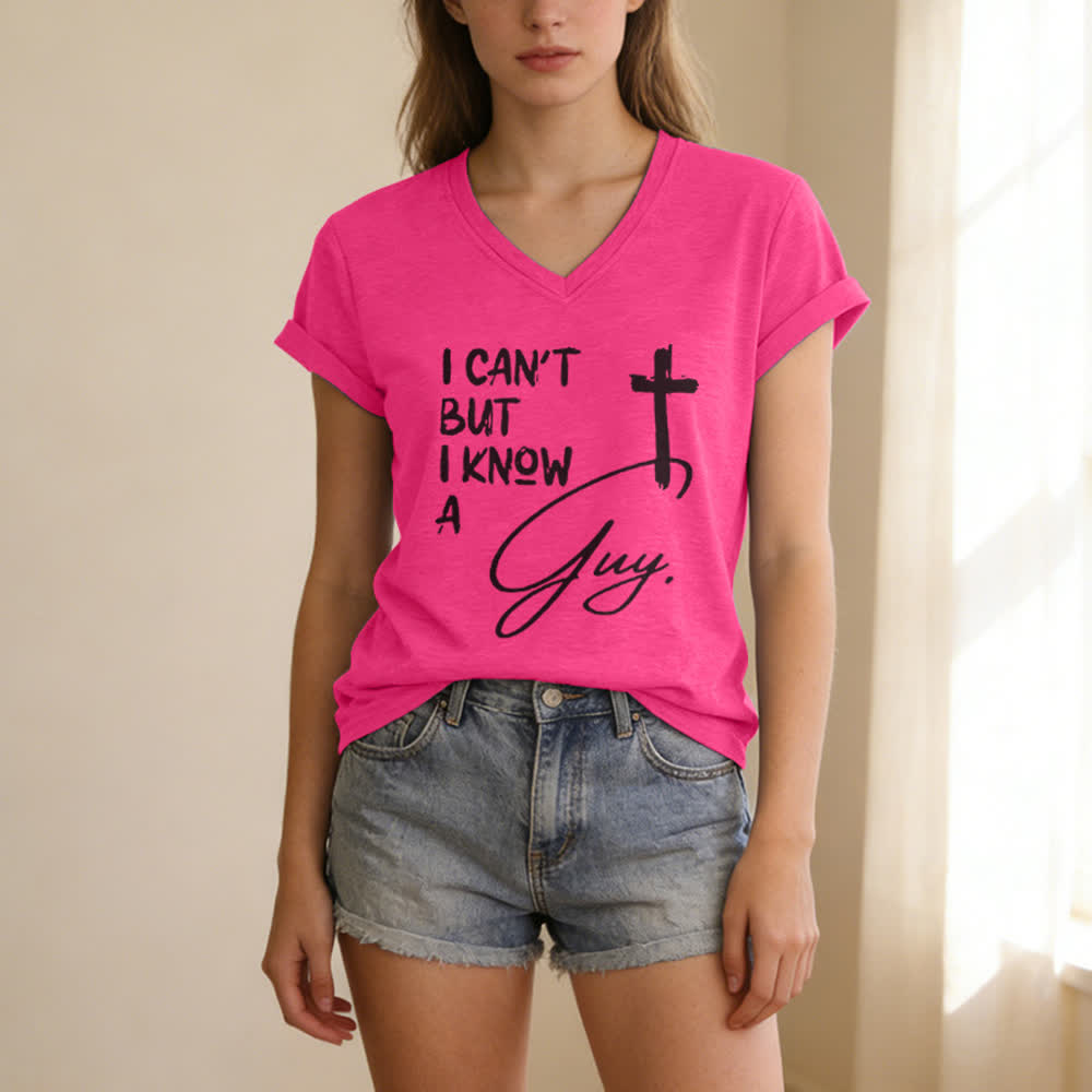 Christianartworkshop I Can't But I Know A Guy Print V-Neck T-shirt - image 23