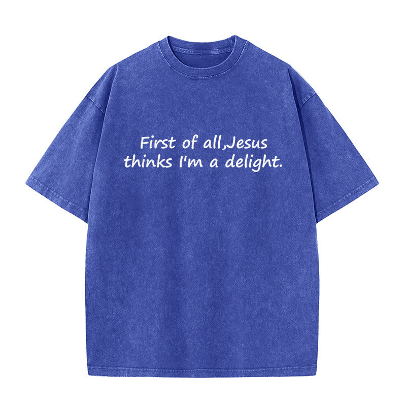 Christianartworkshop "First of All, Jesus Thinks I'm a Delight" Faith Quote Washed Unisex T-Shirt - Blue - 5XL - image 7