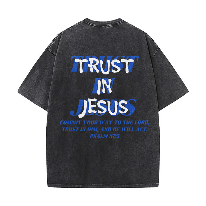 Christianartworkshop Trust In Jesus Psalm 37 5 Front And Back Print Washed Unisex T-Shirt - image 4