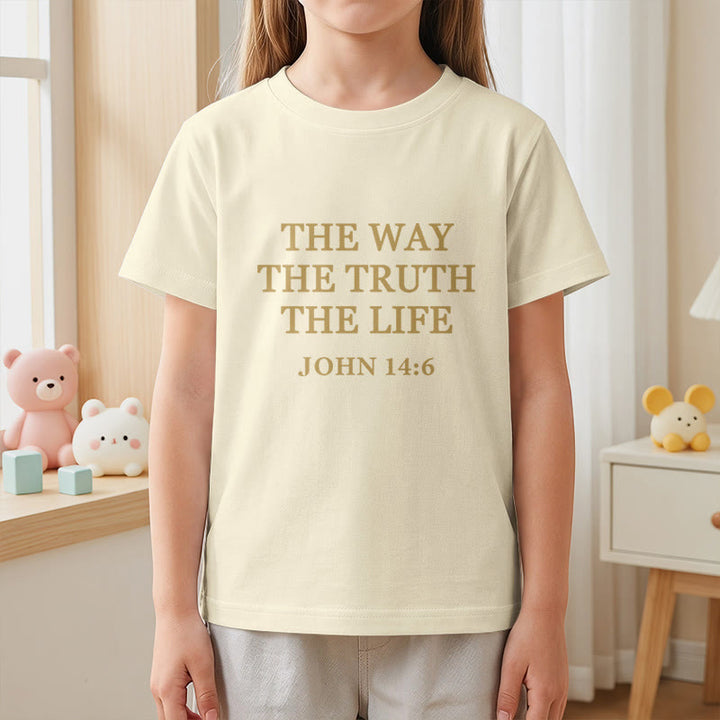 Christianartworkshop The Way The Truth The Life John 14:6 Classic Serif Text Kids Short Sleeve T-Shirt - image 14