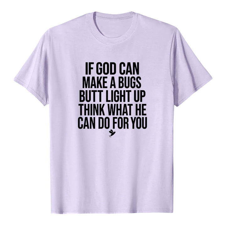 Christianartworkshop "If God Can Make A Bugs Butt Light Up" Funny Faith Quote Premium Short Sleeve T-Shirt - Purple - 2XL - image 3