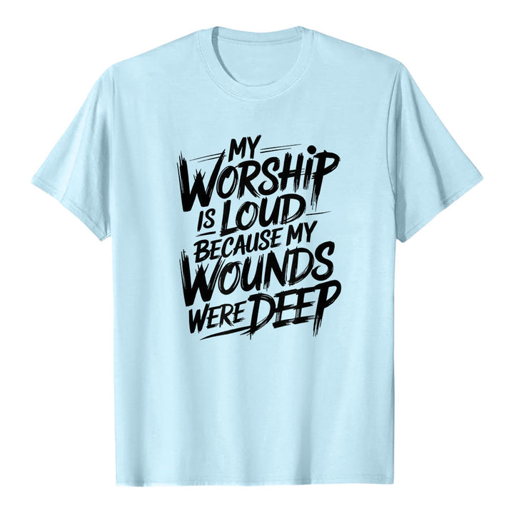 Christianartworkshop "My Worship Is Loud Because My Wounds Were Deep" Bold Typography Faith Premium Short Sleeve T-Shirt - Blue - 2XL - image 5