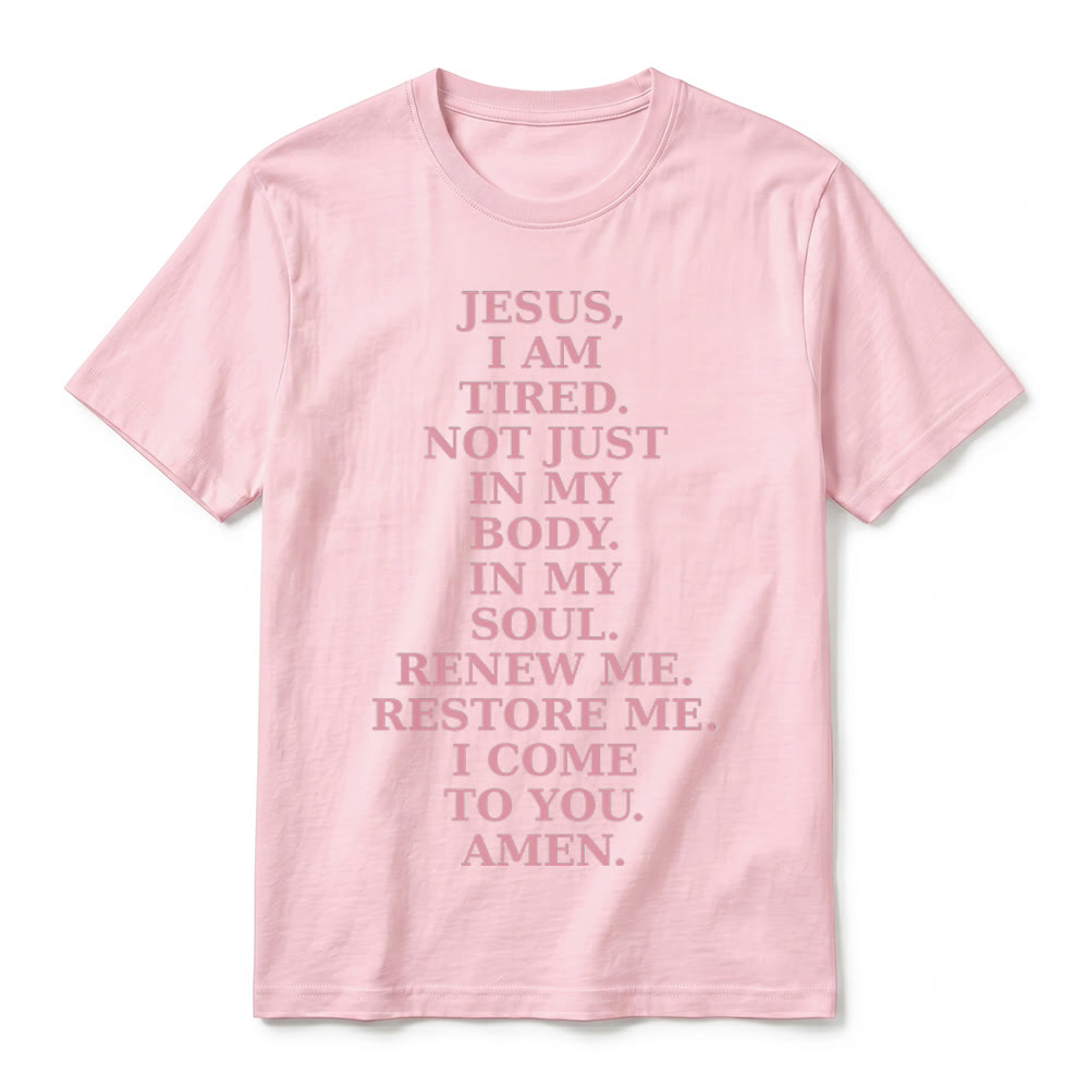 Christianartworkshop "Jesus I Am Tired Renew Me" Devotional Prayer Premium Short Sleeve T-Shirt - image 26