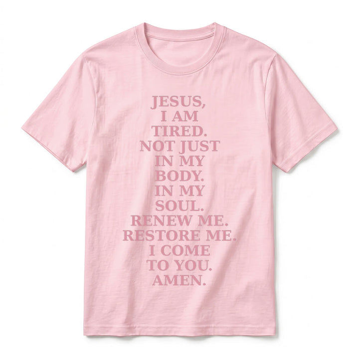 Christianartworkshop "Jesus I Am Tired Renew Me" Devotional Prayer Premium Short Sleeve T-Shirt - image 26