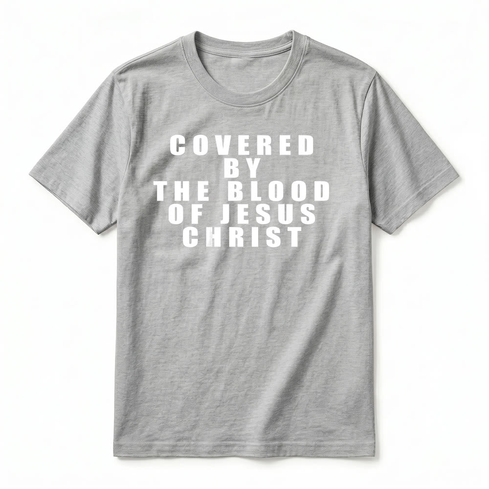 Christianartworkshop "Covered By The Blood Of Jesus Christ" Statement Premium Short Sleeve T-Shirt - image 18