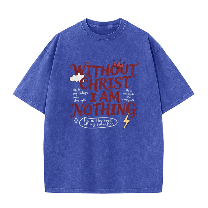 Christianartworkshop Faith Testimony "Without Christ I Am Nothing" Washed Unisex T-Shirt - Blue - 5XL - image 8