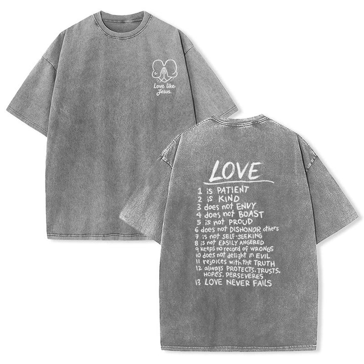 Christianartworkshop "Love Like Jesus" 1 Corinthians 13 Verse Washed Unisex T-Shirt - Grey - 5XL - image 24