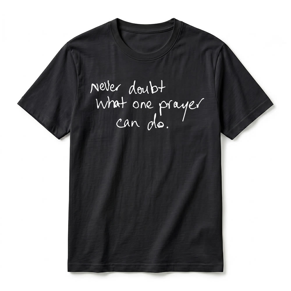 Christianartworkshop "Never Doubt What One Prayer Can Do" Premium Short Sleeve T-Shirt - image 5