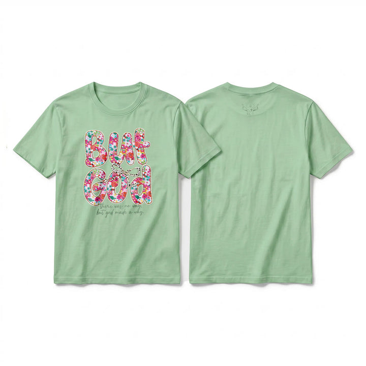 Christianartworkshop "But God Made a Way" Floral Letter Premium Short Sleeve T-Shirt - Light Green - 2XL - image 22