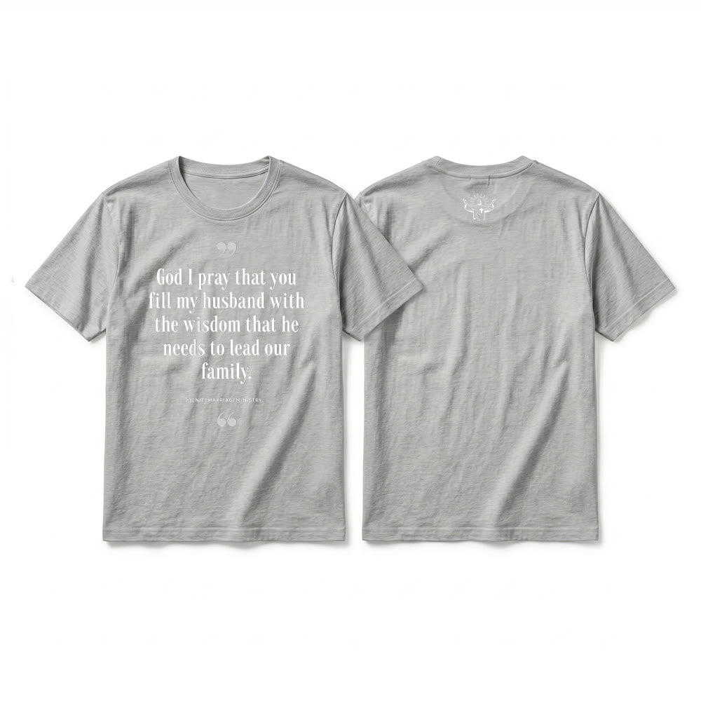 Christianartworkshop "God I Pray That You Fill My Husband With Wisdom" Premium Short Sleeve T-Shirt - Grey - 2XL - image 19