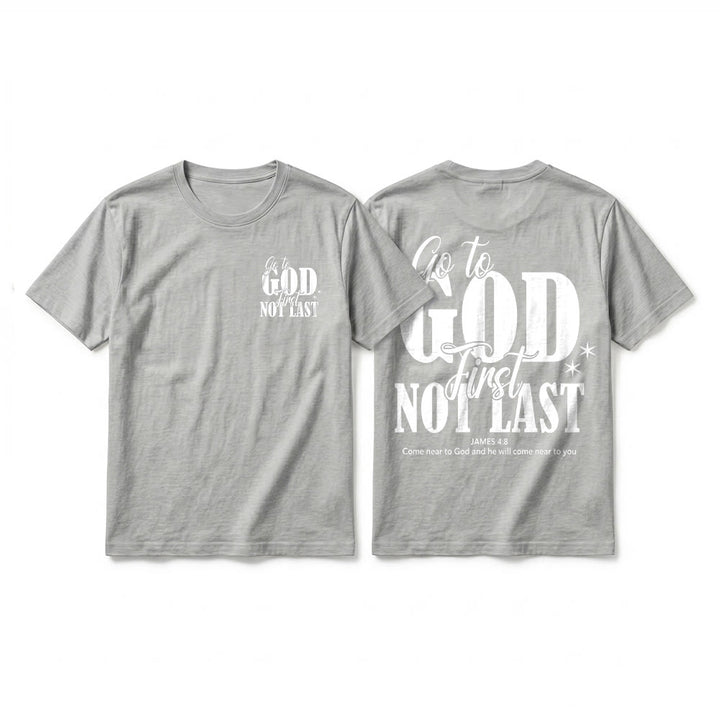 Christianartworkshop "Go to God First" Faith Reminder Premium Short Sleeve T-Shirt - Grey - 2XL - image 22