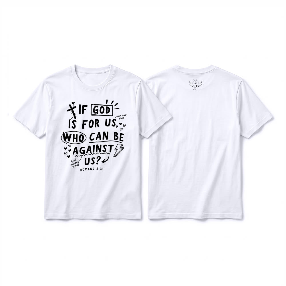Christianartworkshop "If God Is For Us Who Can Be Against Us Romans 8:31" Premium Short Sleeve T-Shirt - White - 2XL - image 4