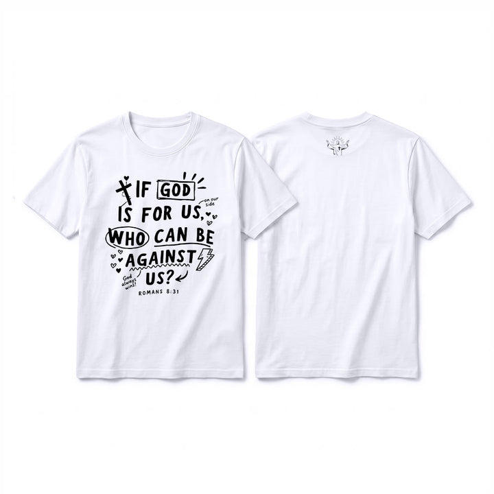 Christianartworkshop "If God Is For Us Who Can Be Against Us Romans 8:31" Premium Short Sleeve T-Shirt - White - 2XL - image 4