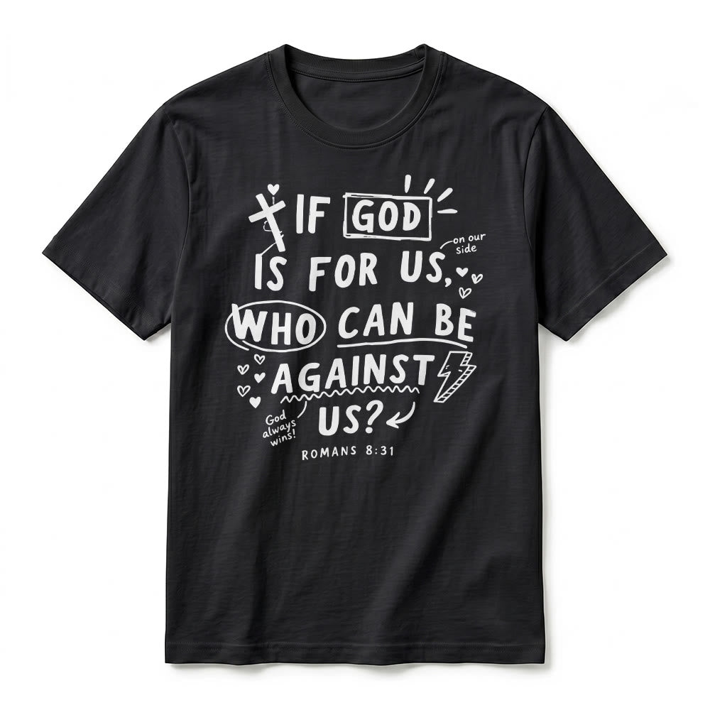 Christianartworkshop "If God Is For Us Who Can Be Against Us Romans 8:31" Premium Short Sleeve T-Shirt - image 8