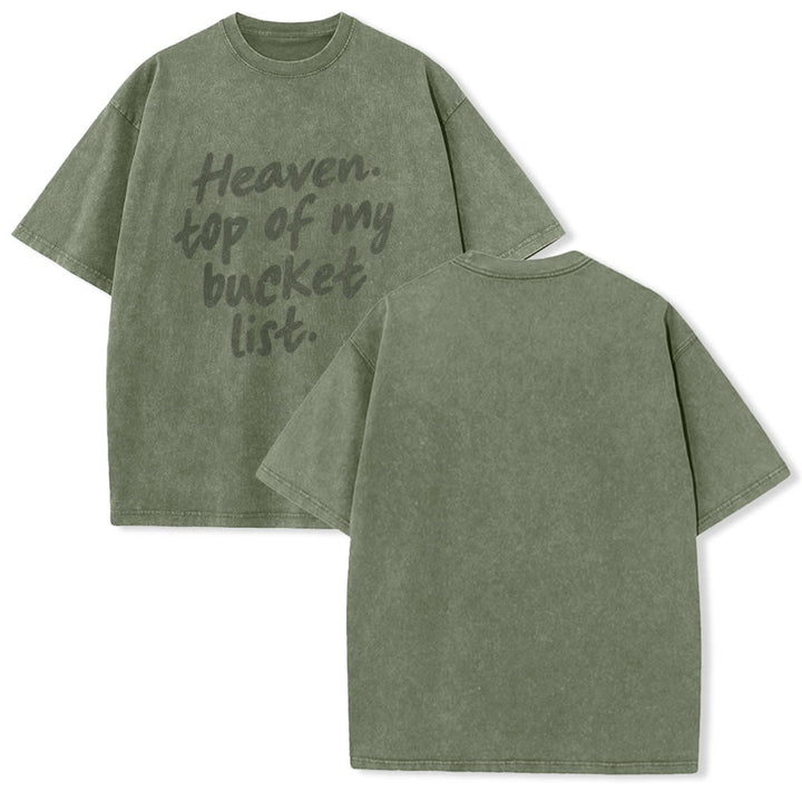 Christianartworkshop Heaven Top Of My Bucket List Soft Cursive Faith Washed Unisex T-Shirt - Army Green - 5XL - image 13