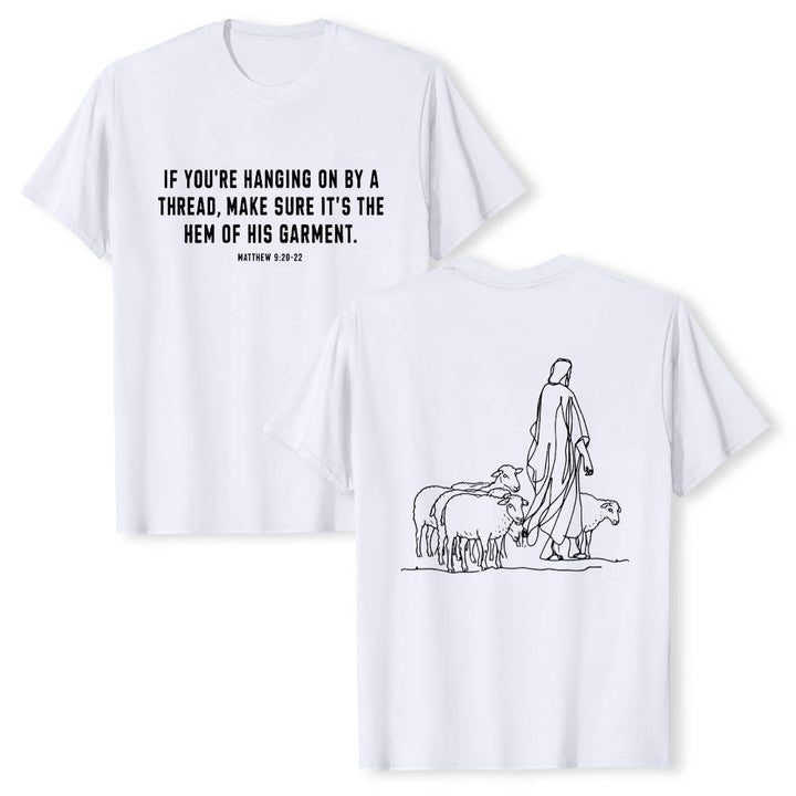 Christianartworkshop If You're Hanging On By A Thread Matthew 9:22 Front Shepherd & Sheep Drawing Back Premium Short Sleeve T-Shirt - White - 2XL - image 3