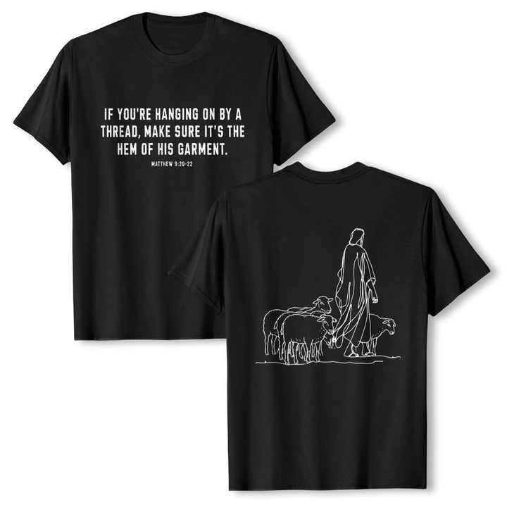Christianartworkshop If You're Hanging On By A Thread Matthew 9:22 Front Shepherd & Sheep Drawing Back Premium Short Sleeve T-Shirt - Black - 2XL - image 15
