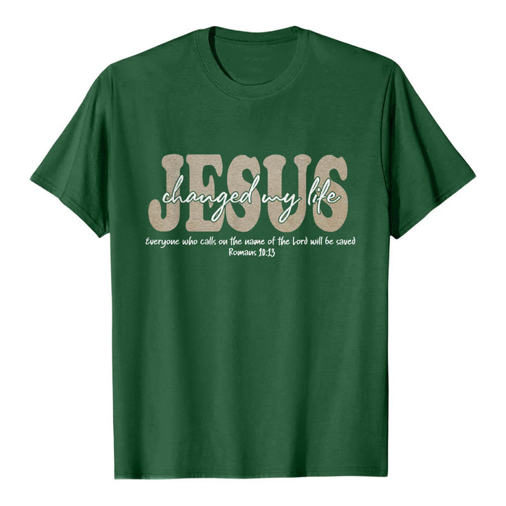 Christianartworkshop JESUS Overlay Cursive Changed My Life Romans 10:13 Triple Layer Text Premium Short Sleeve T-Shirt - Dark Green - 2XL - image 6