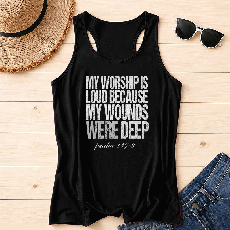 Christianartworkshop My Worship Is Loud Because My Wounds Were Deep Racerback Tank Top - Black - 2XL - image 14