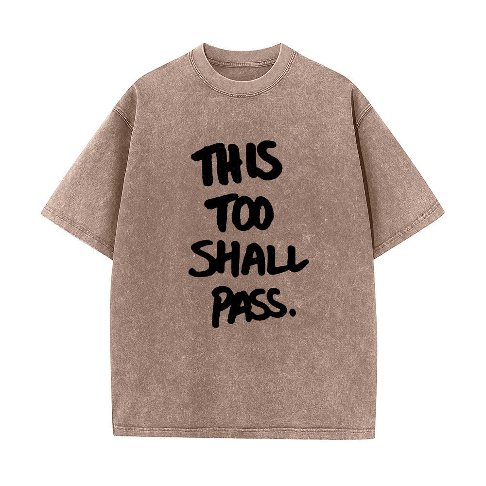 Christianartworkshop Vertical Handwritten This Too Shall Pass Motivational Phrase Front Print Washed T‑Shirt - Brown - 5XL - image 4