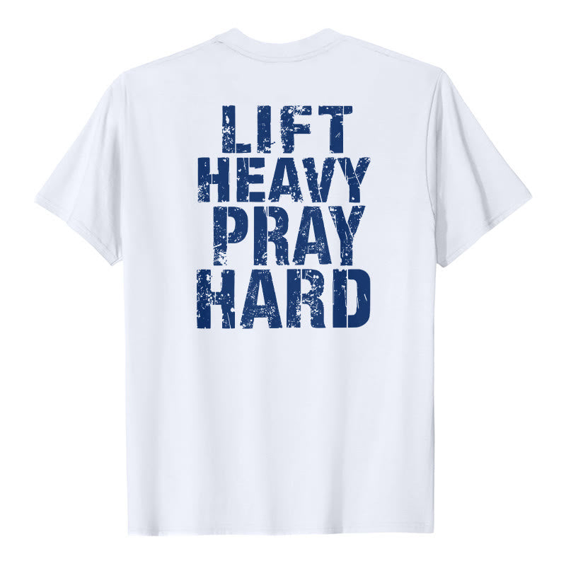 Christianartworkshop Dual-Side Lift Heavy Pray Hard Distressed Letter Print Classic T-Shirt - White - 2XL - image 3