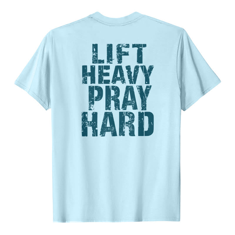 Christianartworkshop Dual-Side Lift Heavy Pray Hard Distressed Letter Print Classic T-Shirt - Blue - 2XL - image 18