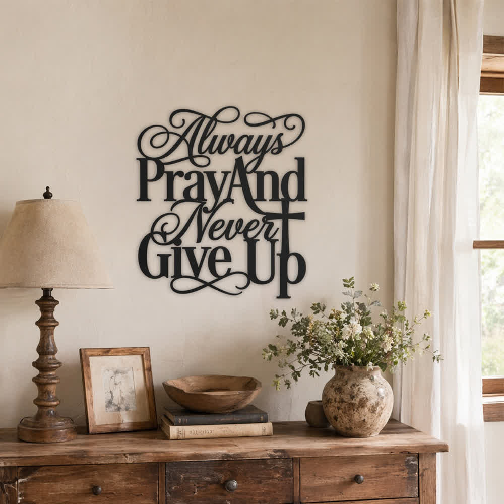 Christianartworkshop Intertwined Cursive Sacred Cross Always Pray And Never Give Up Metal Wall Decor: Cherishable Long-Lasting Spiritual Keepsake - image 0