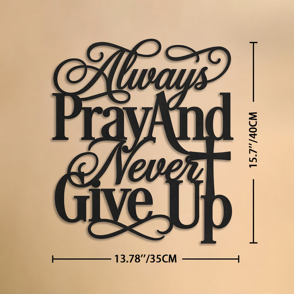 Christianartworkshop Intertwined Cursive Sacred Cross Always Pray And Never Give Up Metal Wall Decor: Cherishable Long-Lasting Spiritual Keepsake - 13.78''*15.75''*0.04''/35*40*0.1cm - image 6
