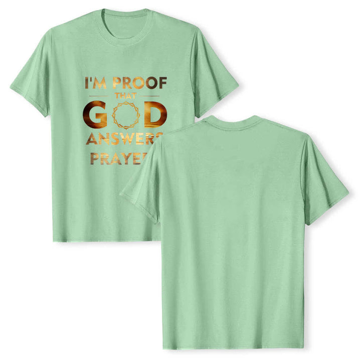 Christianartworkshop Dual-Side I'm Proof That God Answers Prayer Letter Print Classic T-shirt - Light Green - 2XL - image 18