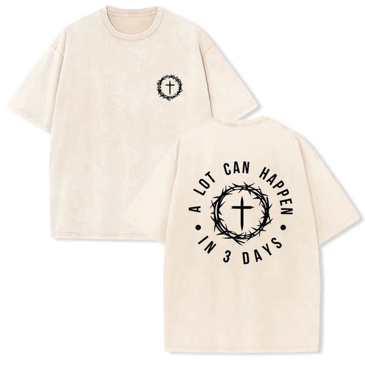 Christianartworkshop Dual-Side A Lot Can Happen In 3 Days Crown Of Thorns Cross Letter Print Washed T-shirt - Beige - 5XL - image 3