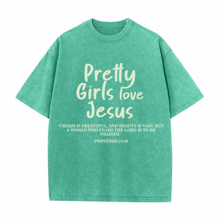 Christianartworkshop Pretty Girls Love Jesus Proverbs 31:30 Dual Font Scripture Front Print Washed T-Shirt - Green - 5XL - image 4