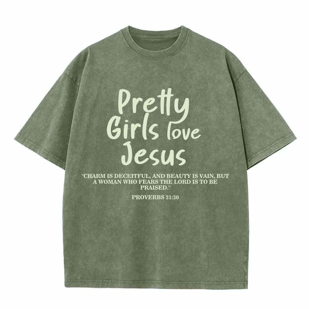 Christianartworkshop Pretty Girls Love Jesus Proverbs 31:30 Dual Font Scripture Front Print Washed T-Shirt - Army Green - 5XL - image 0