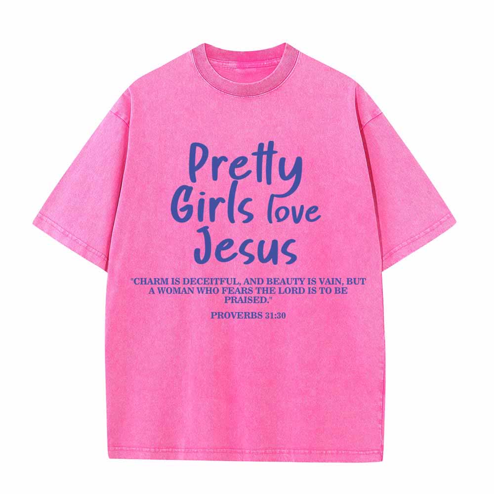 Christianartworkshop Pretty Girls Love Jesus Proverbs 31:30 Dual Font Scripture Front Print Washed T-Shirt - Pink - 5XL - image 8