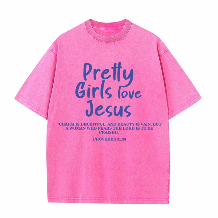 Christianartworkshop Pretty Girls Love Jesus Proverbs 31:30 Dual Font Scripture Front Print Washed T-Shirt - Pink - 5XL - image 8