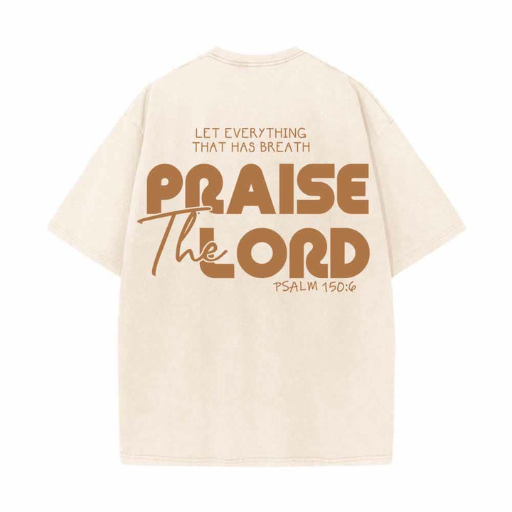 Christianartworkshop Praise The Lord Psalm 150:6 Front Chest Mini Print Back Large Text Dual-Sided Washed T-Shirt - image 22