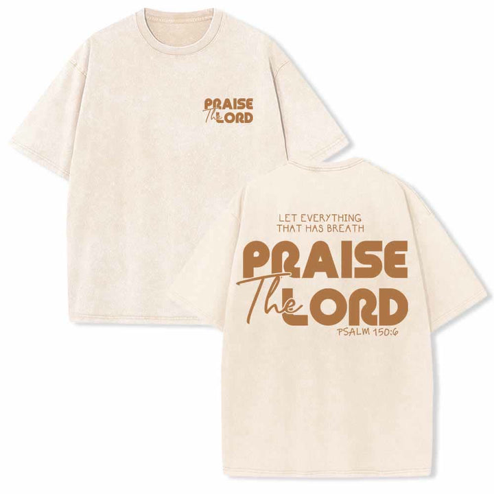 Christianartworkshop Praise The Lord Psalm 150:6 Front Chest Mini Print Back Large Text Dual-Sided Washed T-Shirt - Beige - 5XL - image 21