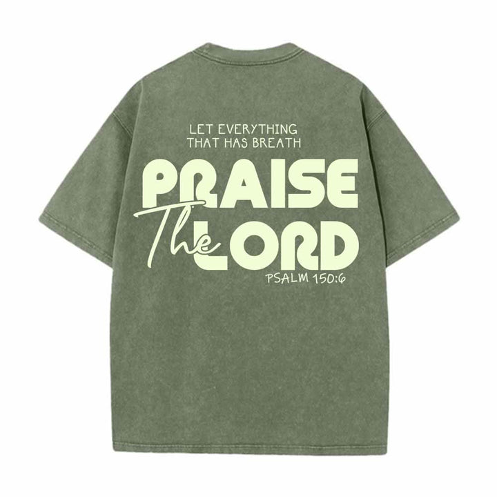 Christianartworkshop Praise The Lord Psalm 150:6 Front Chest Mini Print Back Large Text Dual-Sided Washed T-Shirt - image 4