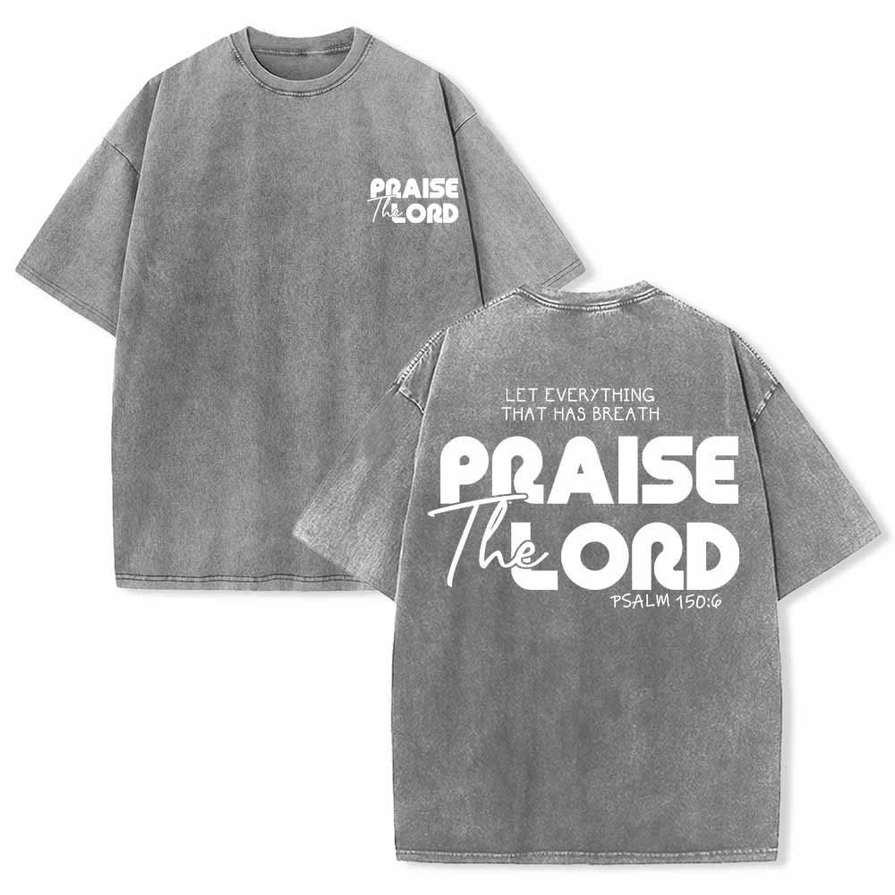Christianartworkshop Praise The Lord Psalm 150:6 Front Chest Mini Print Back Large Text Dual-Sided Washed T-Shirt - Grey - 5XL - image 12