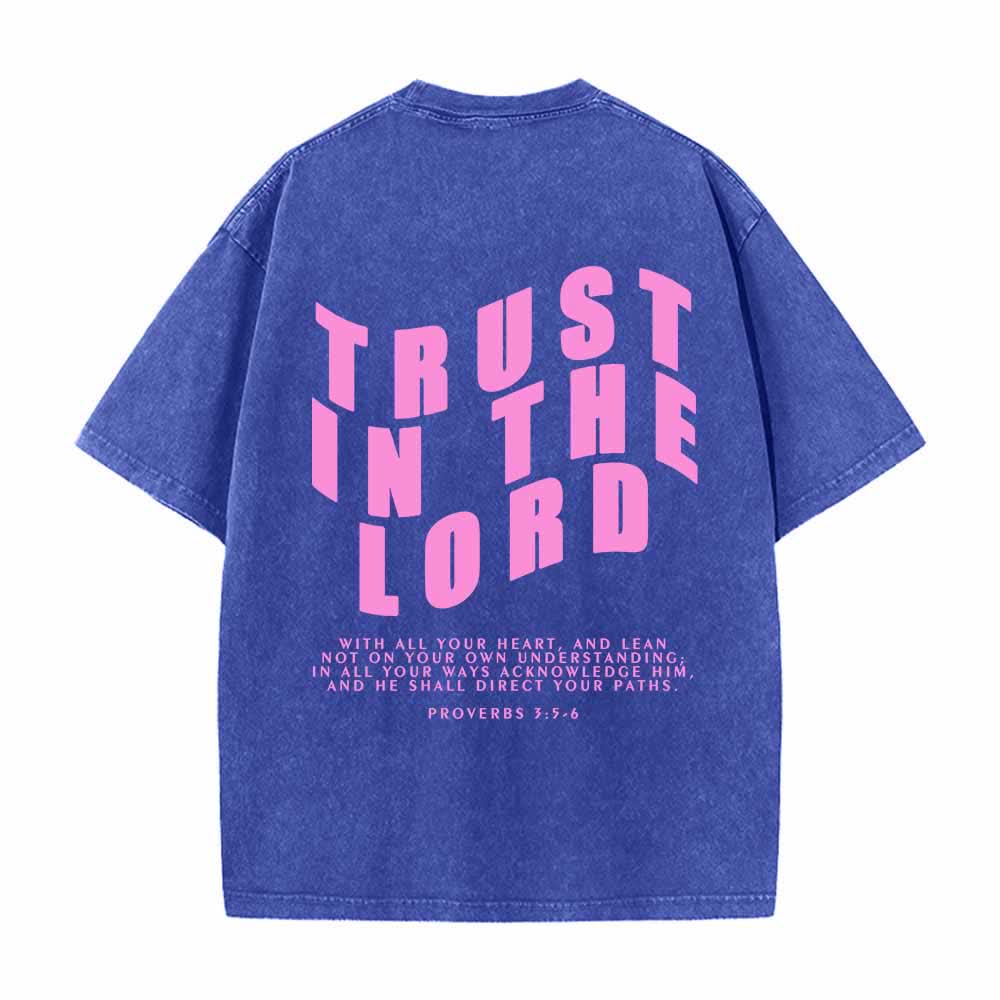Christianartworkshop Trust In The Lord Straight Front Arch Back Proverbs 3:5-6 Dual-Sided Washed T-Shirt - image 22