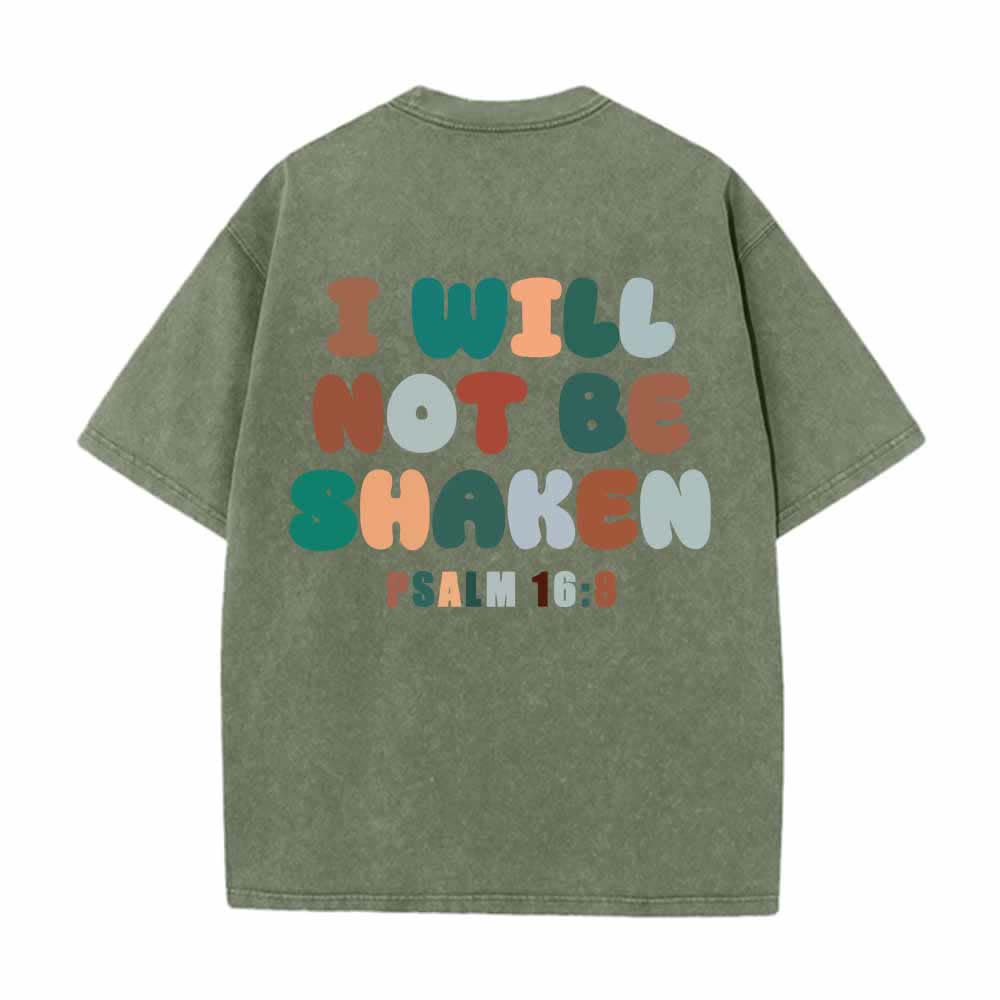 Christianartworkshop I Will Not Be Shaken Slant Shoulder Script Front Multicolor Bubble Letter Back Psalm 16:8 Dual-Sided Washed T-Shirt - image 1