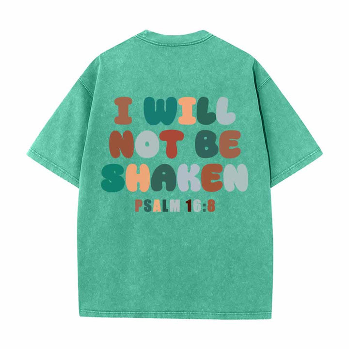 Christianartworkshop I Will Not Be Shaken Slant Shoulder Script Front Multicolor Bubble Letter Back Psalm 16:8 Dual-Sided Washed T-Shirt - image 13