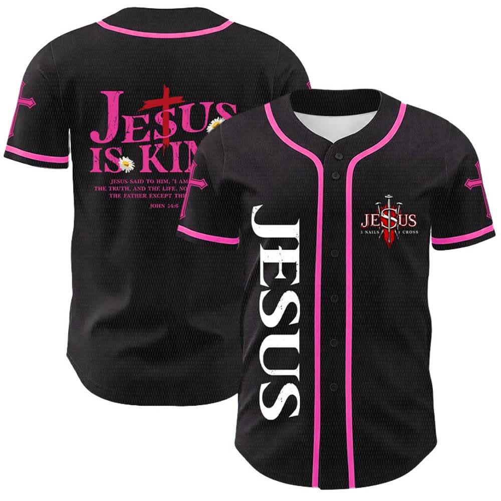 Christianartworkshop Jesus Is King John 14:6 3 Nails 1 Cross Unisex Baseball Jersey - Pink - 5XL - image 21