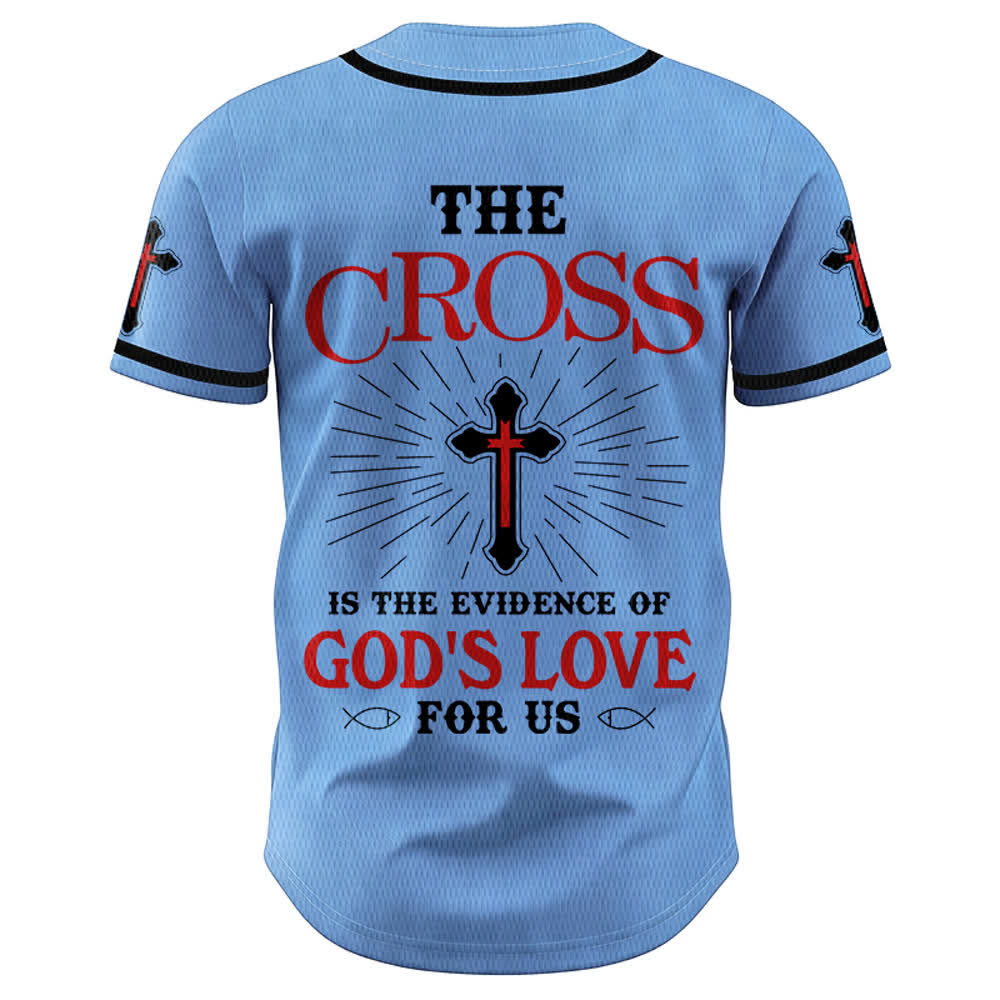 Christianartworkshop The Cross Is The Evidence Of God's Love Unisex Baseball Jersey - image 29