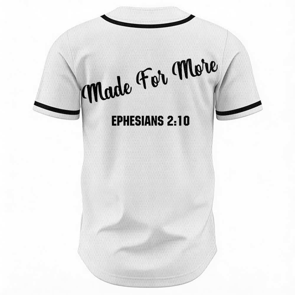 Christianartworkshop Made For More Ephesians 2:10 Unisex Baseball Jersey - image 8