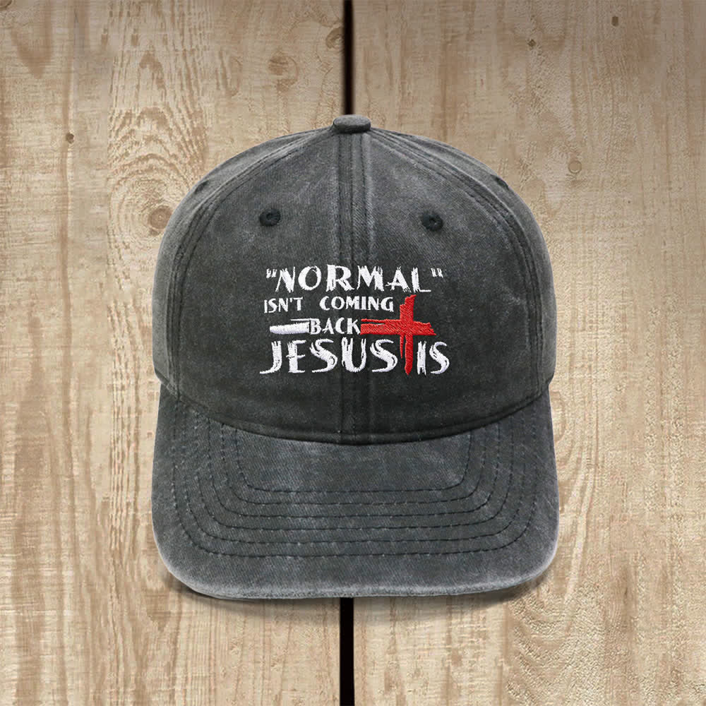 Christianartworkshop Normal Isn't Coming Back Jesus Is Cross Letter Embroidered Classic Casual Hat - Black - image 1