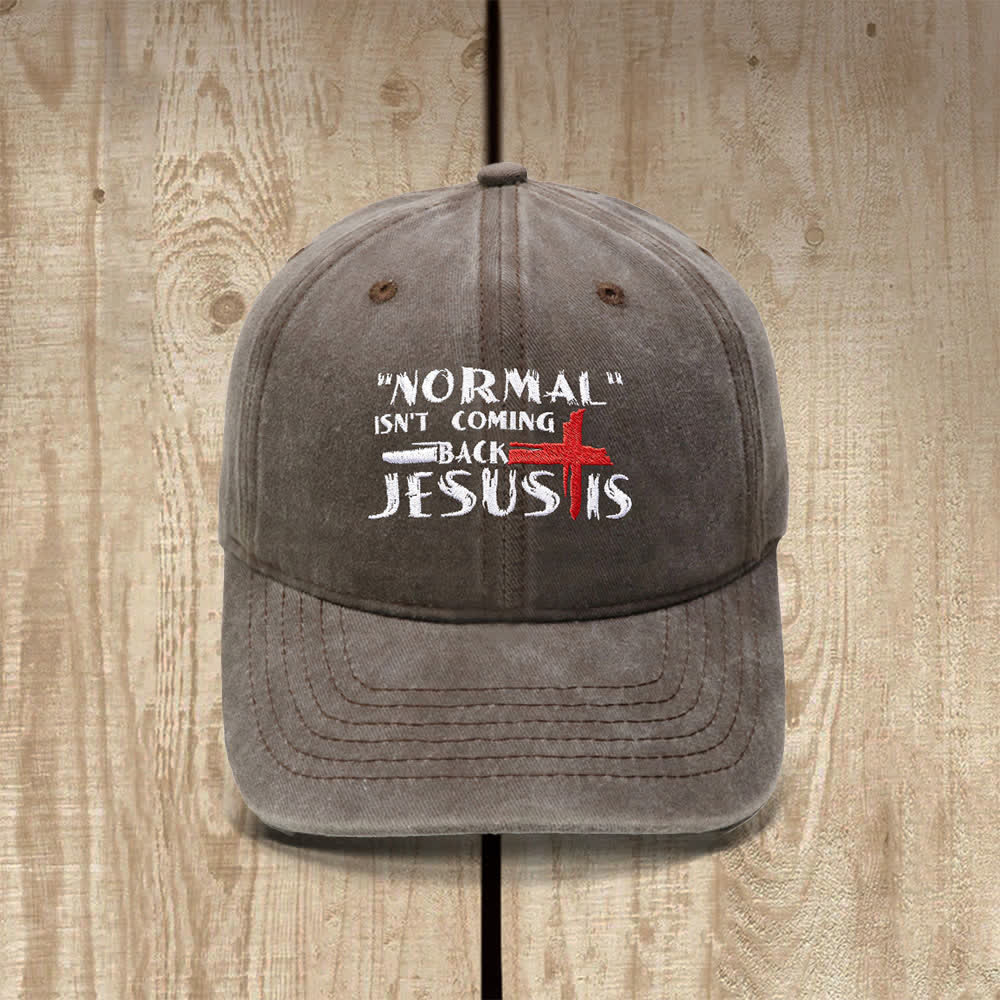Christianartworkshop Normal Isn't Coming Back Jesus Is Cross Letter Embroidered Classic Casual Hat - Coffee - image 10