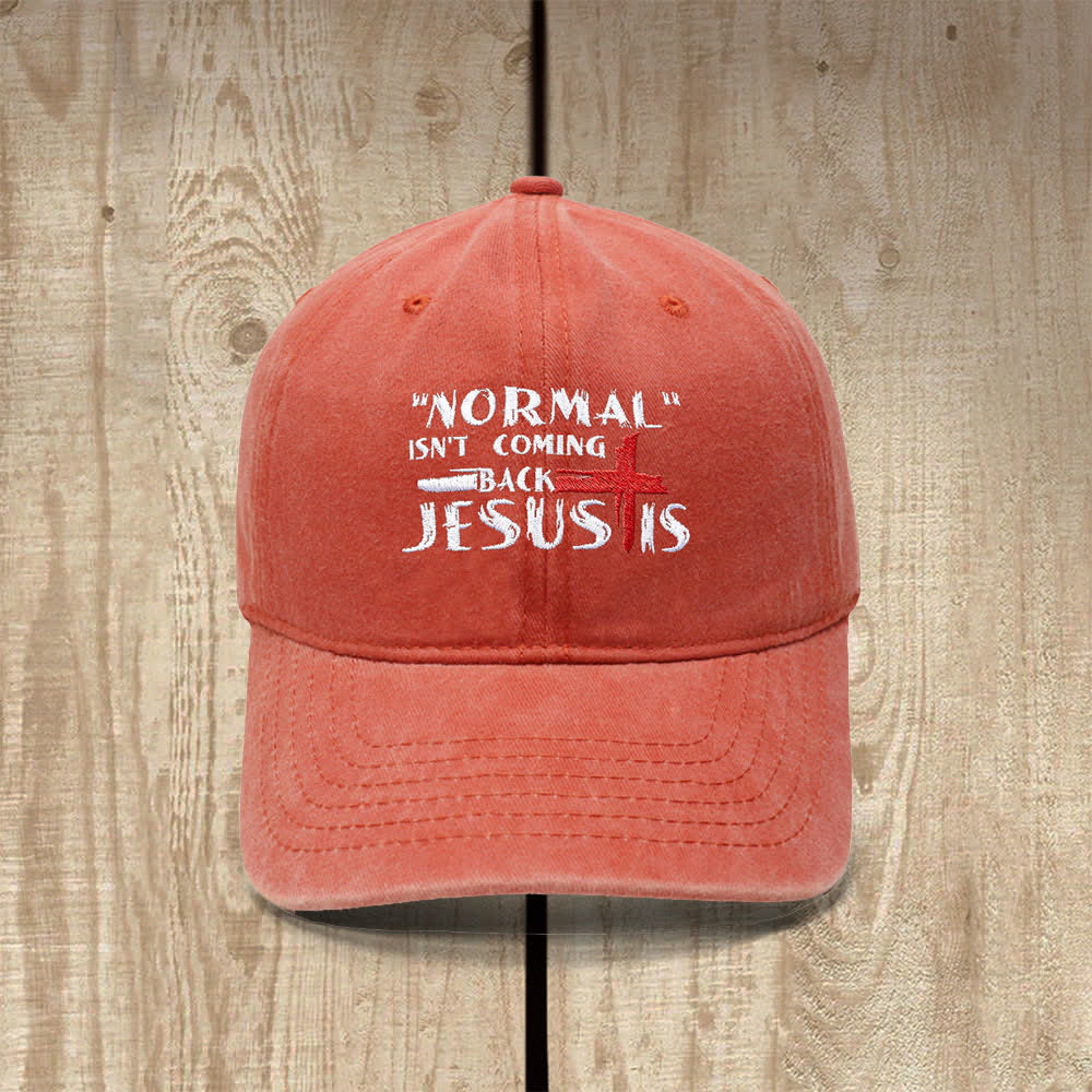 Christianartworkshop Normal Isn't Coming Back Jesus Is Cross Letter Embroidered Classic Casual Hat - Orange - image 14