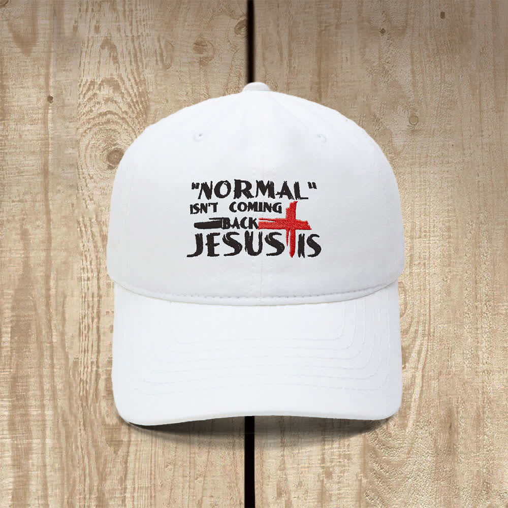 Christianartworkshop Normal Isn't Coming Back Jesus Is Cross Letter Embroidered Classic Casual Hat - White - image 18