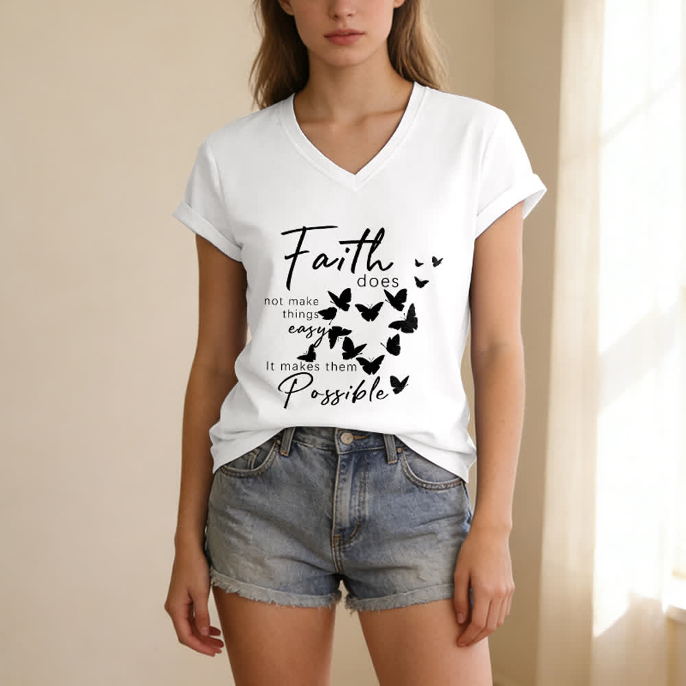 Christianartworkshop Faith Does Not Make Things Easy Butterfly Letter Print Casual V-neck T-shirt - image 3